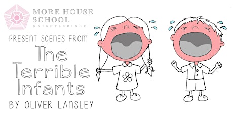 The Terrible Infants - More House School primary image