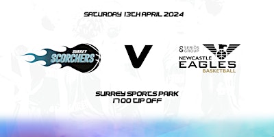 Immagine principale di Surrey Scorchers v Newcastle Eagles (BBL) - Surrey Sports Park 