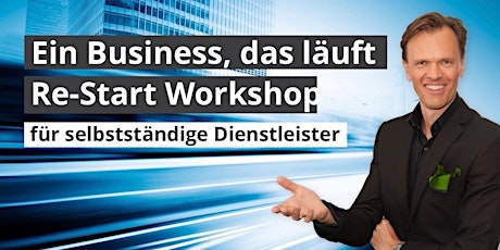 Hauptbild für Business Re-Start Workshop in Wien