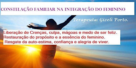 Imagem principal do evento Constelação Familiar na Integração do Feminino- Copacabana-RJ