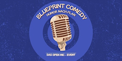 Primaire afbeelding van Blueprint Comedy - Humor nach Plan