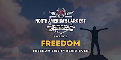 Freedom | Speaker Slam: Inspirational Speaking Competition primary image