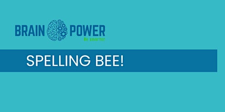 Brain Power Spelling Bee (Grades 1-5)