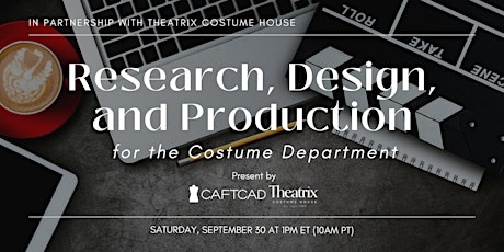 Research, Design, and Production for the Costume Department primary image