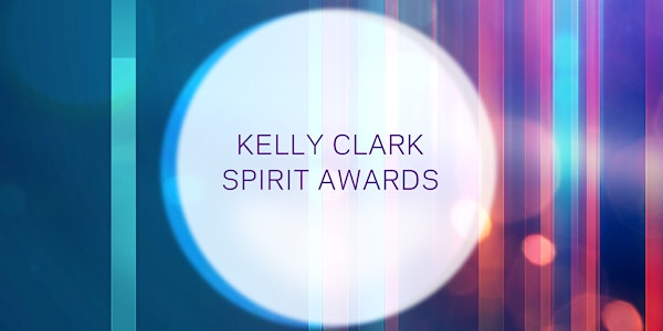 The Third Annual Kelly Clark Spirit Awards