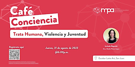 Primaire afbeelding van Café Cociencia: Trata Humana, Violencia y Juventud