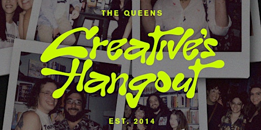 The Queens Creatives Hangout primary image