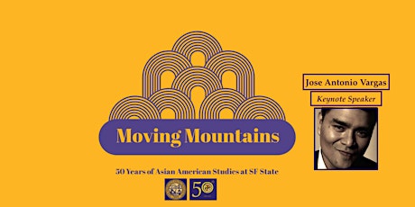 Moving Mountains: 50 Years of Asian American Studies at SF State primary image