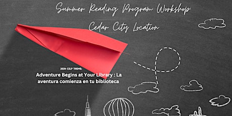 Image principale de Summer Reading Program Workshop: Cedar City Location