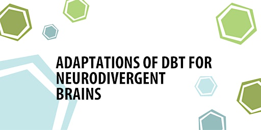 Imagem principal de Adaptations of DBT for Neurodivergent Brains