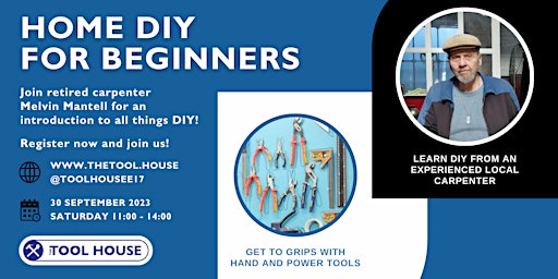 Imagem principal do evento Home DIY for Beginners - An Introduction to DIY with Melvin Mantell in E17