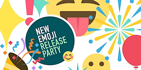 Immagine principale di New Emoji Release Party 