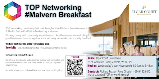 TOP Networking Malvern Breakfast  (with Elgar Court Care Home) primary image