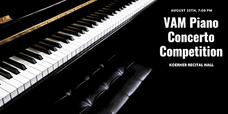 Imagem principal do evento VAM Piano Concerto Competition
