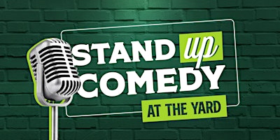 Primaire afbeelding van Stand-Up Comedy at The Yard