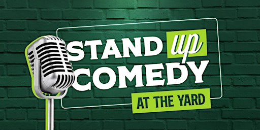 Primaire afbeelding van Stand-Up Comedy at The Yard