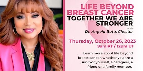 Life Beyond Breast Cancer: Together We Are Stronger primary image