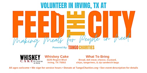 Imagem principal de Feed The City Irving: Making Meals for People In Need