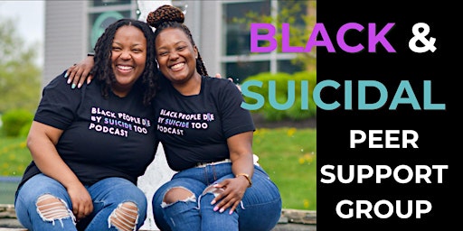 April: BLACK & SUICIDAL PEER SUPPORT GROUP primary image
