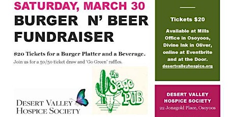 Burger n' Beer Fundraiser for Desert Valley Hospice Society primary image