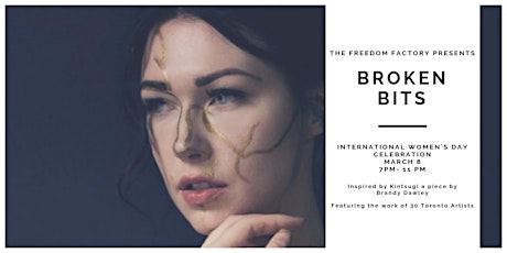 Broken Bits International Women's Day Exhibition primary image