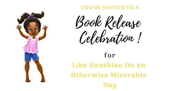 Like Sunshine: Dr. Kelly M. Byrd's Book Release Celebration!