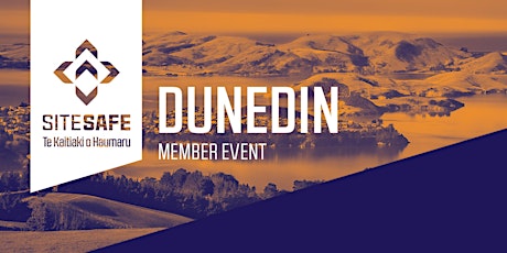 Hauptbild für Site Safe Member Event - Dunedin