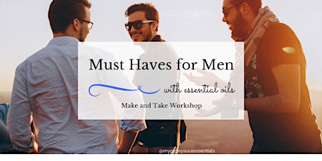 Cancelled - Must Haves for Men (Make and Take) primary image
