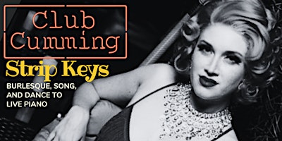 Imagen principal de Strip Keys: Drag, Burlesque, Cabaret, and Piano Karaoke