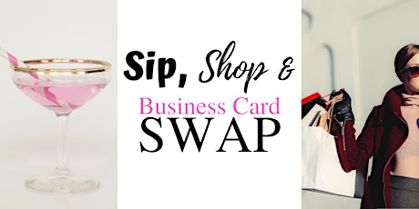 Imagen principal de Sip, Shop & Business Card Swap