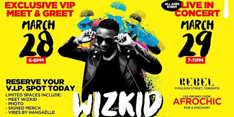WizKid Meet & Greet curated by AfroChic primary image