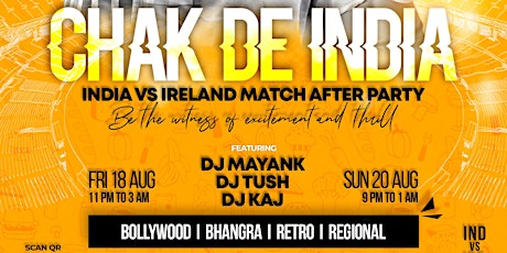 Image principale de Chak De India Bollywood Night (IND v IRE Match After Party)