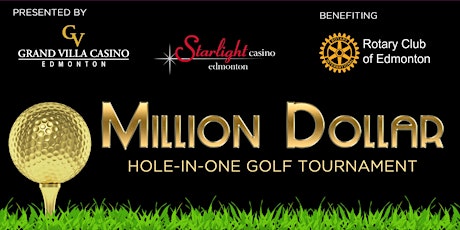 Rotary Million Dollar Hole-In-One Golf Tournament primary image