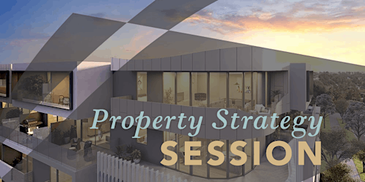 Image principale de Property Strategy Session -  Bankstown