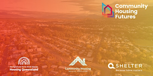 Exploring a Community Housing Industry Roadmap for Queensland primary image