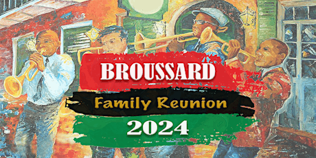 2024 Broussard Family Reunion
