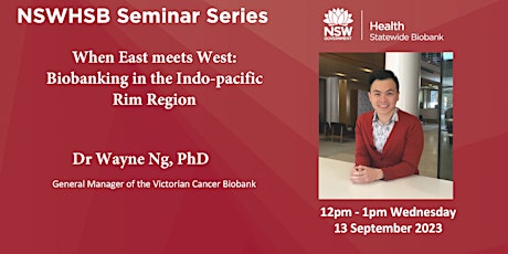 Statewide Biobank Seminar Series - Dr Wayne Ng  primärbild
