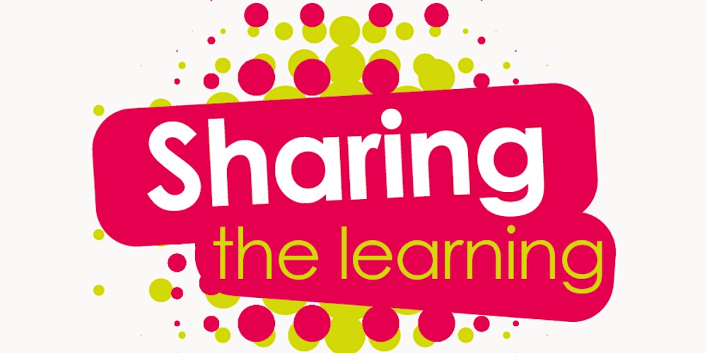 Health and Care Virtual Sharing the Learning Session Tickets, Tue 10 Oct 2023 at 13:00 | Eventbrite