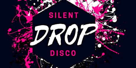 DROP dance party- Silent Disco Edition primary image