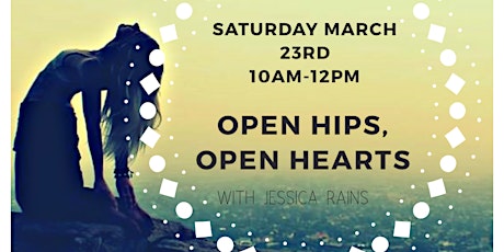 Open Hips, Open Heart