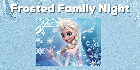 Frosted Family Night primary image