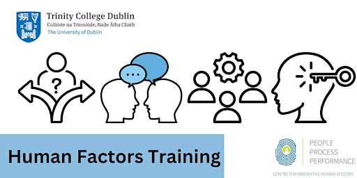 Image principale de Human Factors Training at Trinity College Dublin