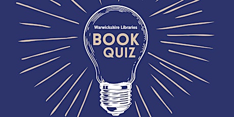 Warwickshire Libraries Book Quiz @ Rugby Library primary image