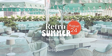 AperoChic Retro Summer: New Rooftop! primary image