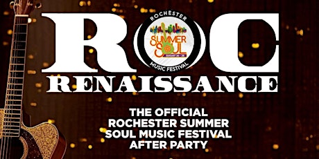 ROC SUMMER SOUL MUSIC FESTIVAL AFTER PARTY primary image