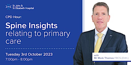Image principale de CPD Hour: Spine Insights relating to primary care with Mr Mark Thomas