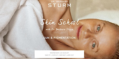 Skin School with Dr. Barbara Sturm primary image