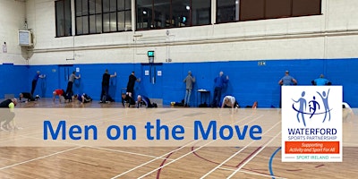 Imagem principal de Men on the Move Indoors Dungarvan- 24th of April 2024