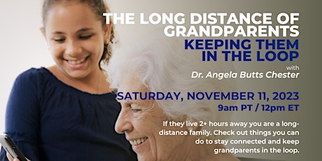 The Long Distance of Grandparents: Keeping Them in the Loop primary image