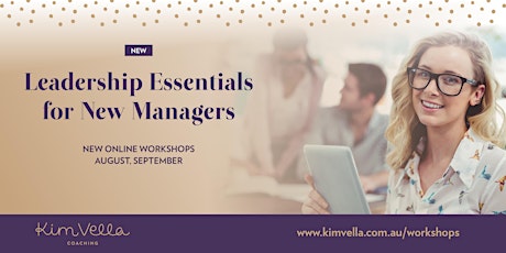 Leadership Essentials for New Managers - Online Workshop (National) primary image